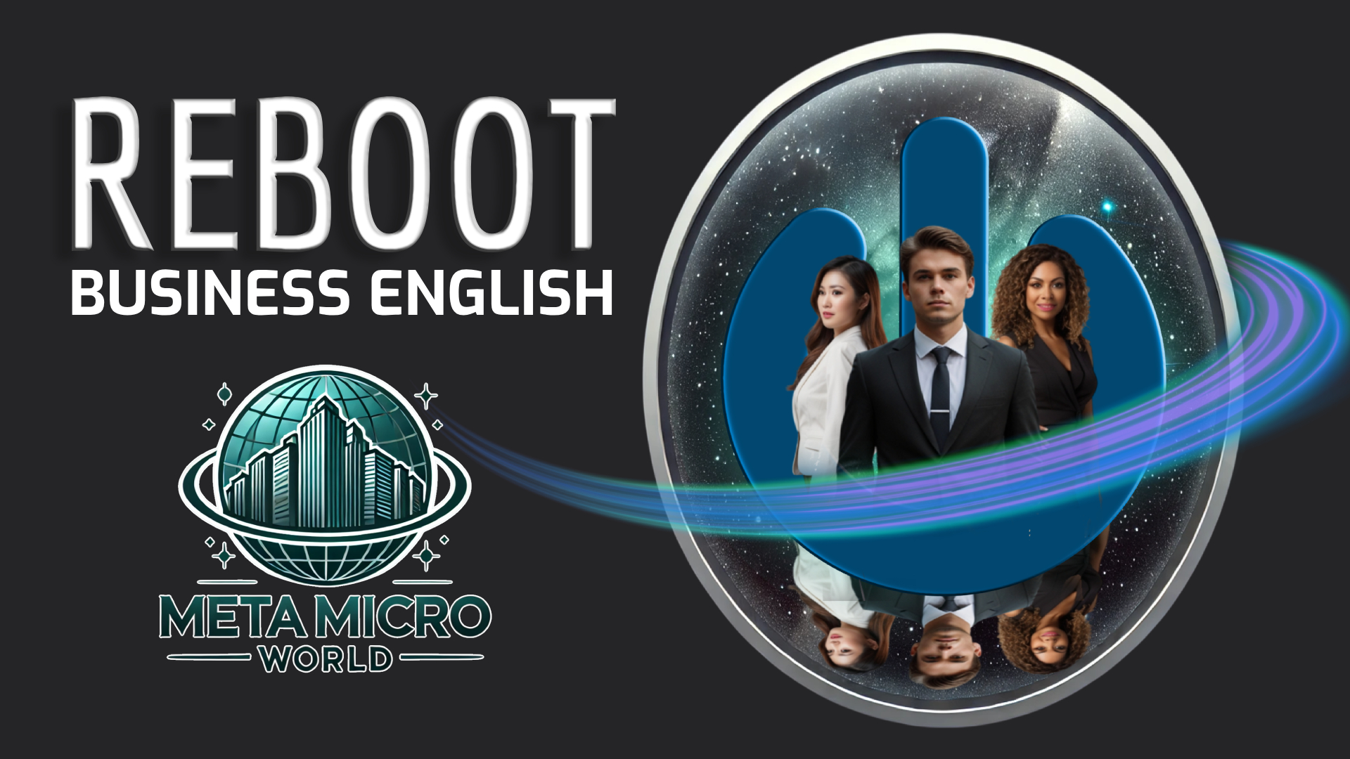 Reboot Business English Course For False Beginners and High Beginner Students